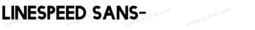 linespeed Sans字体转换